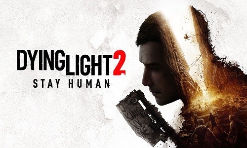 dying light stay human